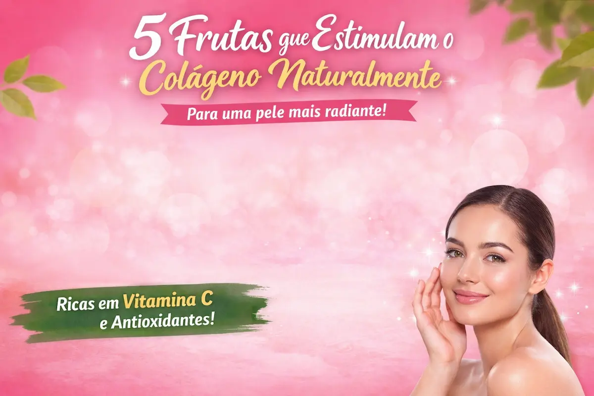 Frutas que ajudam a deixar sua pele radiante