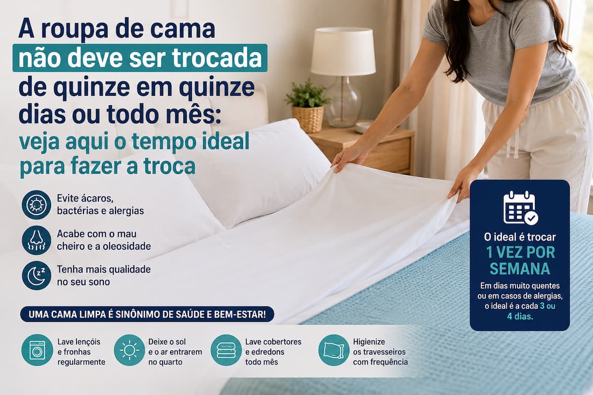 Descubra qual é o tempo ideal para trocar a roupa de cama